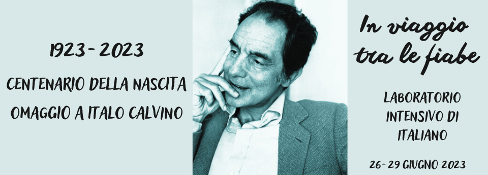 Atelier d'italien - In viaggio tra le fiabe - Laboratorio intensivo di italiano pour le centenaire de la naissance d'Italo Calvino